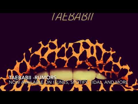 TaeBabii - Rumors