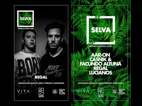 SELVA Bs As - REGAL - 16 de Agosto 2019 Vita Buenos Aires// Súppa Productora