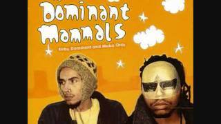 Dominant Mammals - Slight Breeze (HQ)