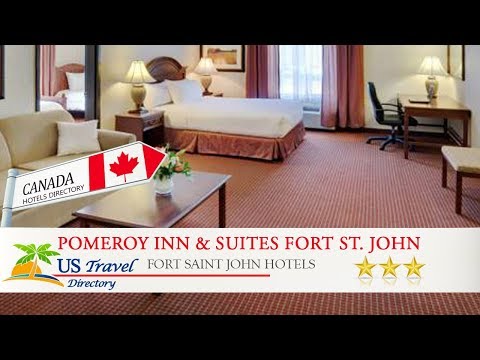 Pomeroy Inn & Suites Fort St. John - Fort Saint John Hotels, Canada