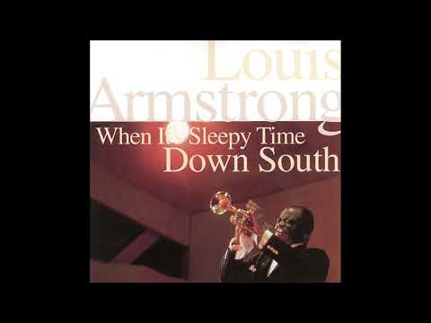 Louis Armstrong - When it' Sleepy Time Down South (1941)