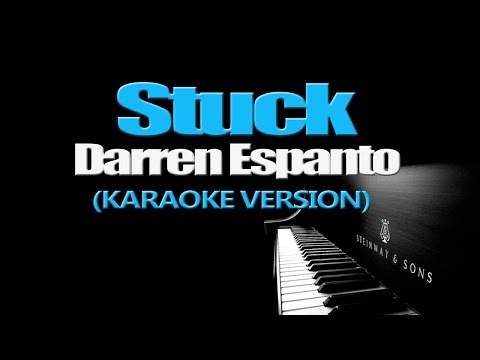 STUCK - Darren Espanto (KARAOKE VERSION)