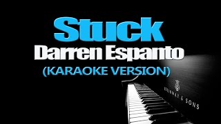 STUCK - Darren Espanto (KARAOKE VERSION)
