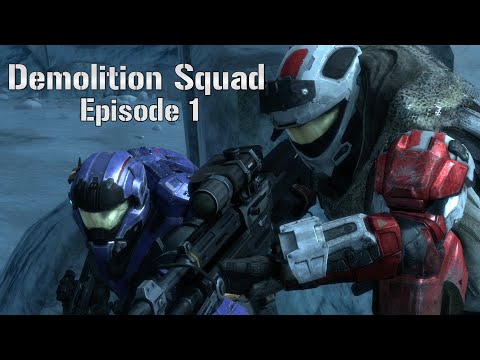 Demolition Squad | Episode 1| (Halo Machinima)