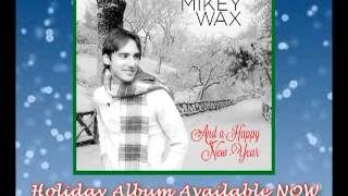 Let It Snow (Cover) - Mikey Wax