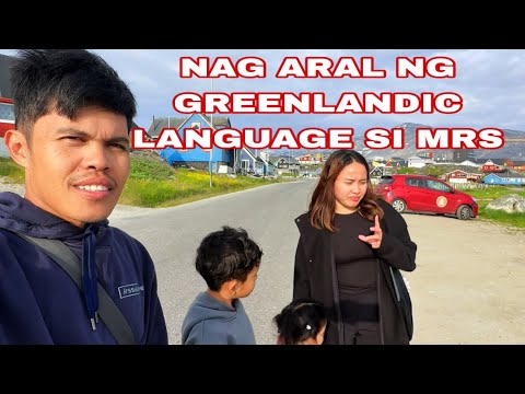 NAG ARAL NG GREENLANDIC LANGUAGE ANG ASAWA KO | LIBRENG ARAL