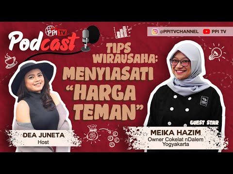 , title : 'Ide Bisnis Kreatif dan Inovatif Anti Gagal [PPI TV Podcast] Eps. 19 bersama Meika Hazim'