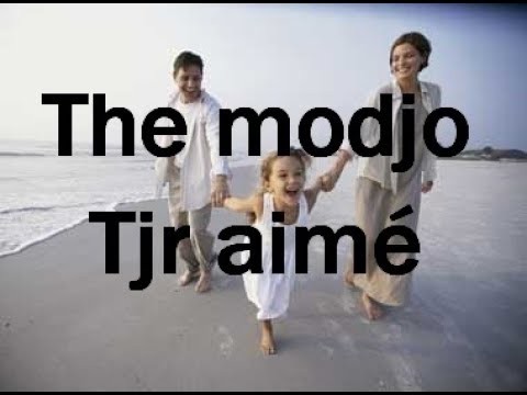 The Modjo - Tjr aimé