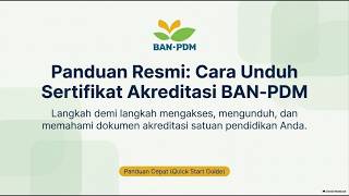 Download lagu Unduh Sertifikat Akreditasi melalui Situs Resmi BAN-PDM mp3