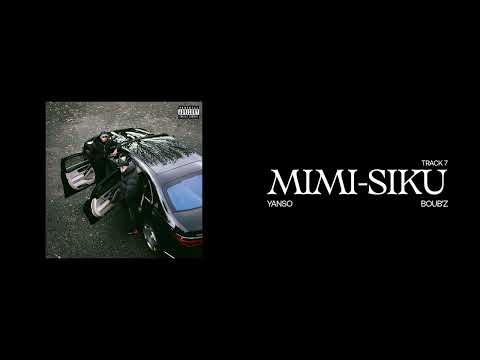 07. Mimi-Siku - Yanso x Boub'z