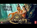 Ramayana | Official Trailer |Sai Pallavi | Ranbir Kapoor | Sunny Deol |Yash |Nitesh Tiwari | Concept