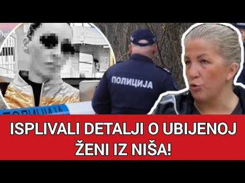 POTRESNA ISPOVEST KOMŠINICE UBIJENE ŽENE IZ NIŠA! Otkrila da je 2 dana pre tragedije ubica ...