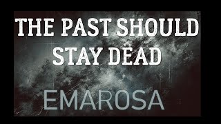 The Past Should Stay Dead (lyrics) - Emarosa
