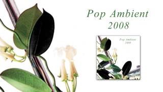 Dj Koze - Nymphe Und Schäfer 'Pop Ambient 2008' Album