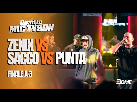 SACCO vs PUNTA vs ZENIX - FINALE - ROAD TO MIC TYSON 5 - Rap Freestyle Battle