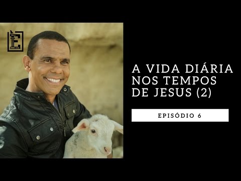 Life in the Time of Jesus 2 - Rodrigo Silva