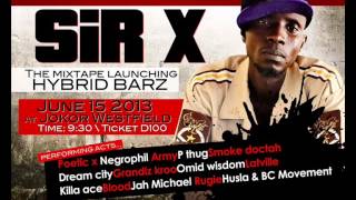 Sir X - X Iz Back (Gambian Music)