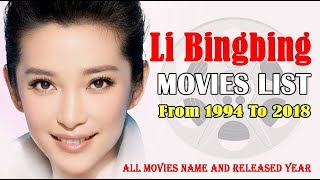 Li Bingbing Movie List 1994-2018 ( Global Celebrity )