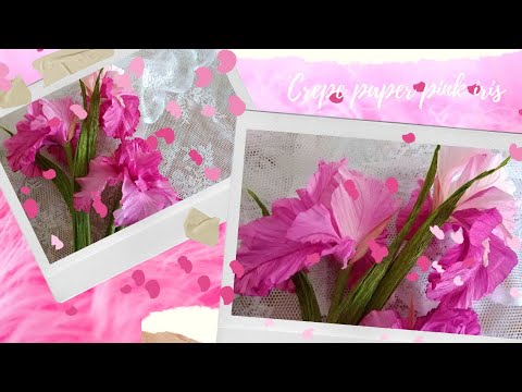 Hand painted petals of crepe paper pink Iris flower