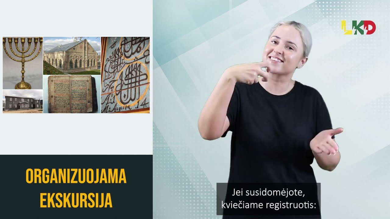 Kvietimas į ekskursiją su vertimu į gestų kalbą