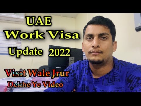 Work Visa Update UAE 2022 | Employment Visa Update UAE 2022 | InfoTech Vlog