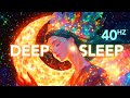 40 Hz Gamma Waves, It’s Going to be OK, Deep Sleep Music for a Calm Mind