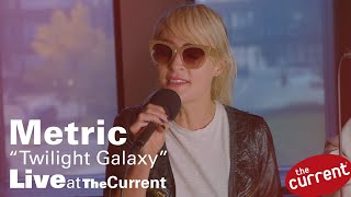 Metric – Twilight Galaxy (acoustic) (live for The Current)