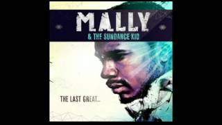 MaLLy &amp; The Sundance Kid - Shine