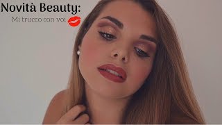 NOVITÀ BEAUTY: Mi trucco con voi💄