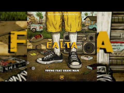 Yovng Beatz, Chani Man - Falta (Audio)