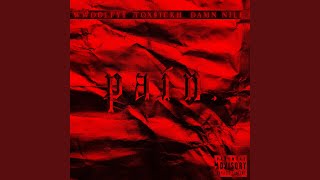 PAIN. Music Video
