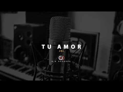 Jota RL - Tu Amor (O.D Records)
