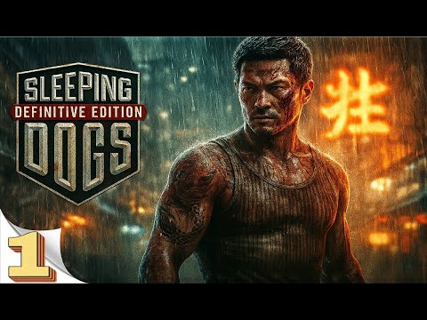 Sleeping Dogs Definitive Edition in 4K | Stunning Realistic Gameplay & Story Mode Walkthrough
