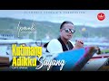 IPANK Kutimang Adikku Sayang Official Music Video Album Slow Rock