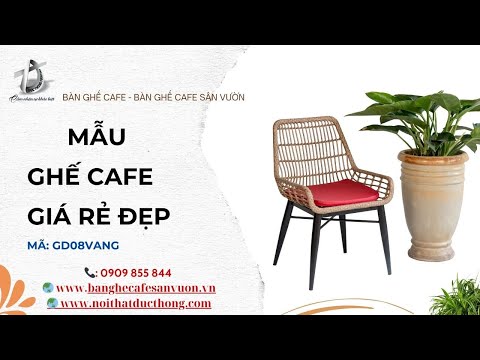 hình ảnh Video giới thiệu sản phẩm Mẫu Ghế Cafe Giá Rẻ Đẹp GD08VANG | Nội Thất Đức Thông Dĩ An 41