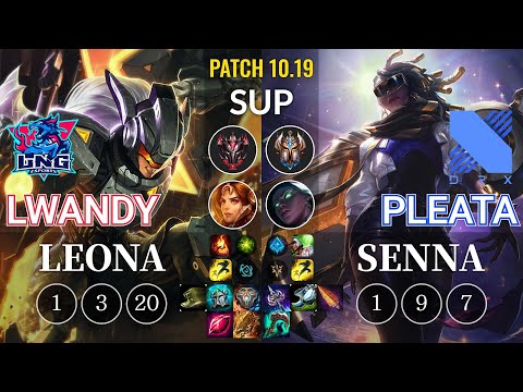 LNG lwandy Leona vs DRX Pleata Senna Sup - KR Patch 10.19