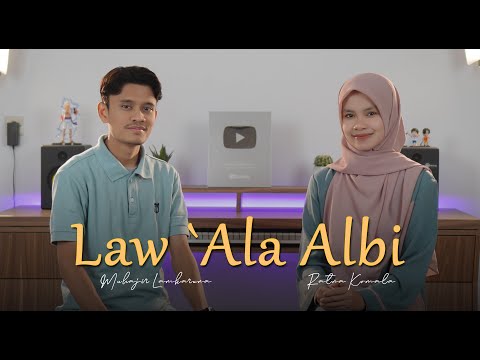 LAW `ALA ALBI by Muhajir Lamkaruna - Ratna Komala