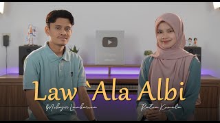 Download lagu LAW `ALA ALBI by Muhajir Lamkaruna - Ratna Komala mp3