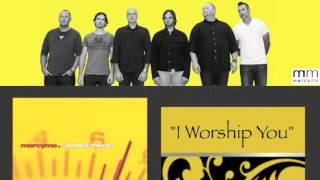 Mercyme - I Worship You