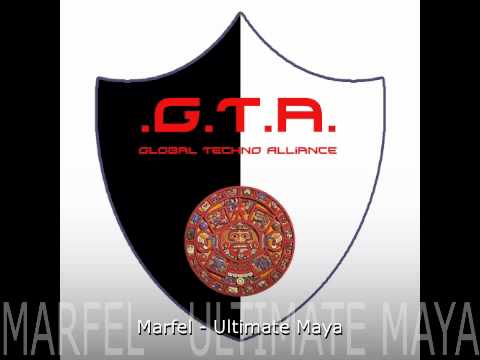 Marfel - Ultimate Maya (Original Mix)