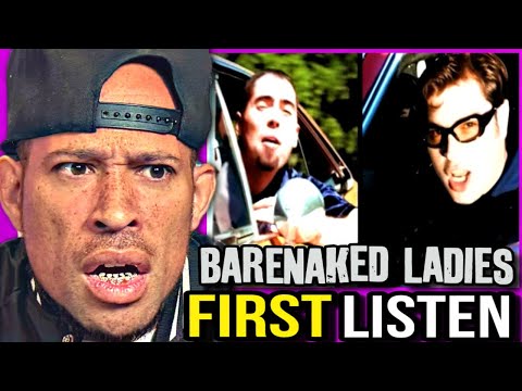 Rapper FIRST time REACTION to Barenaked Ladies - One Week!