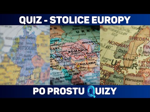 Quiz - Stolice krajów Europy