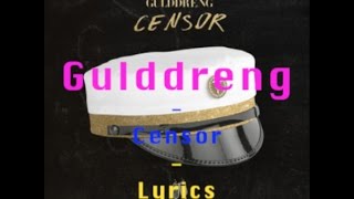 Gulddreng Censor (Lyrics)