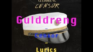 Gulddreng Censor (Lyrics)