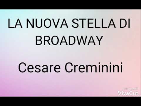 La nuova stella di Broadway--Cesare Cremonini
