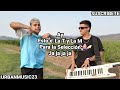 LA T Y LA M - PA LA SELECCIÓN (LETRA OFICIAL)