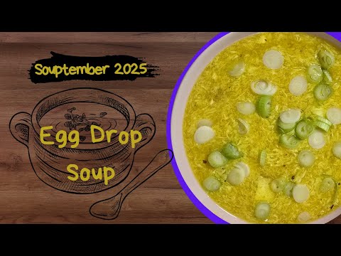 Easy Egg Drop Soup Recipe | Souptember 2025
