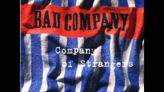 Bad Company -  You&#39;re The Only Reason