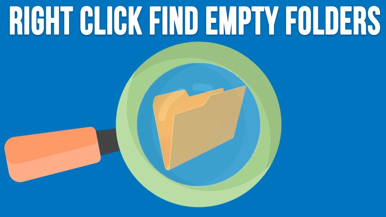 Add a Find Empty Folders Right Click Context Menu Item