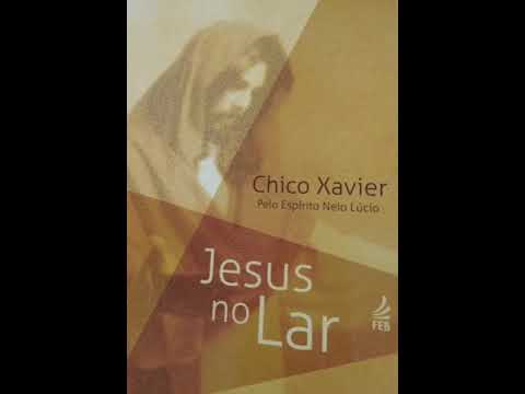 Audiobook Esprita JESUS NO LAR Parte 4